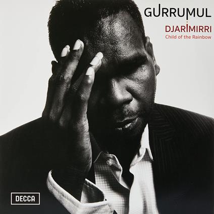 Djarimirri (Child Of The Rainbow) - Vinile LP di Gurrumul