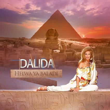 Helwa Ya Baladi - CD Audio di Dalida