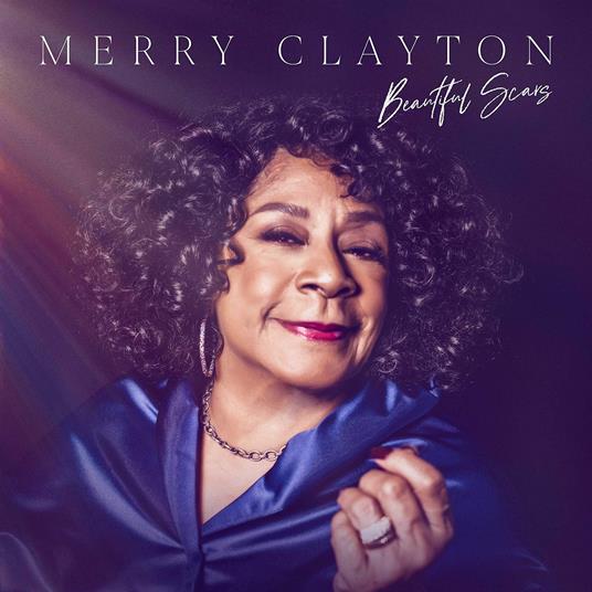 Beautiful Scars - CD Audio di Merry Clayton