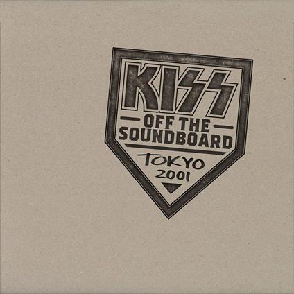 Kiss Off The Soundboard. Tokyo 2001 - Vinile LP di Kiss