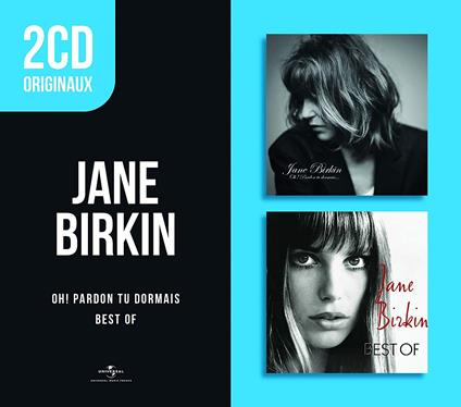 Oh! Pardon Tu Dormais - Best Of Jane Birjin - CD Audio di Jane Birkin