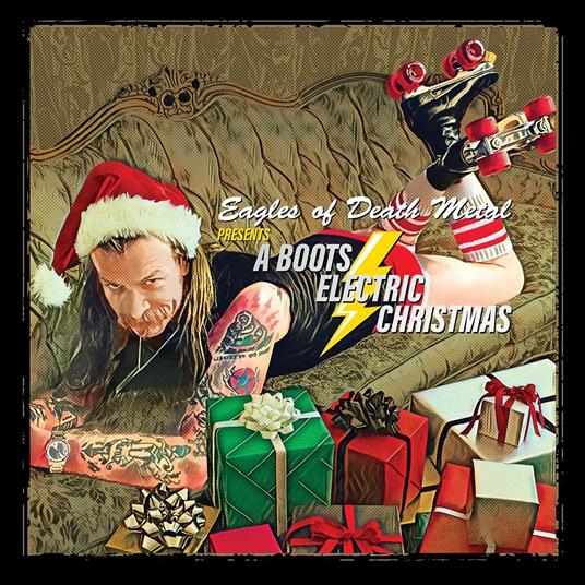 A Boots Electric Christmas - CD Audio di Eagles of Death Metal