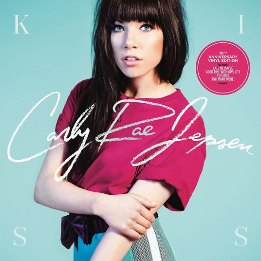 Kiss - Vinile LP di Carly Rae Jepsen