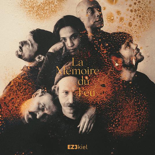 La Memoire Du Feu - CD Audio di Ez3kiel