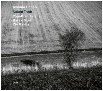 Naked Truth - CD Audio di Avishai Cohen