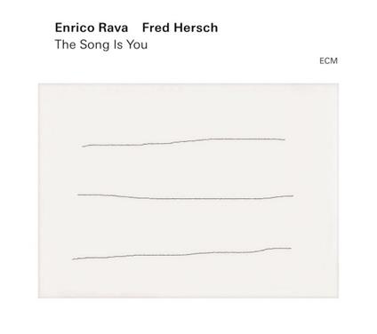 The Song Is You - CD Audio di Enrico Rava,Fred Hersch