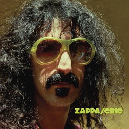 Zappa - Erie - CD Audio di Frank Zappa