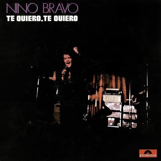 Te Quiero, Te Queiro - Vinile LP di Nino Bravo