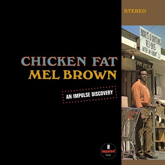 Chicken Fat - Vinile LP di Mel Brown