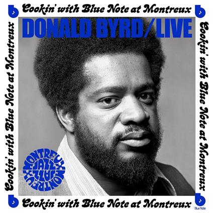 Live. Cookin' at Montreux - CD Audio di Donald Byrd