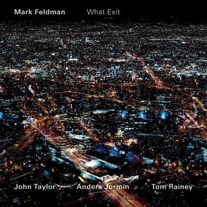 What Exit - CD Audio di Mark Feldman