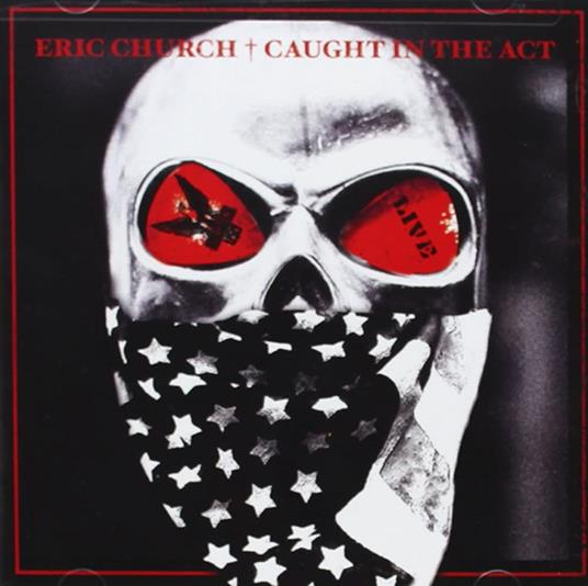 Caught In The Act: Live - Vinile LP di Eric Church