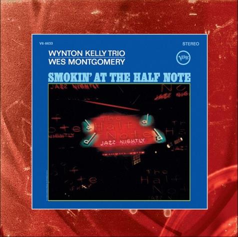 Smokin' at the Half Note - Vinile LP di Wes Montgomery,Wynton Kelly