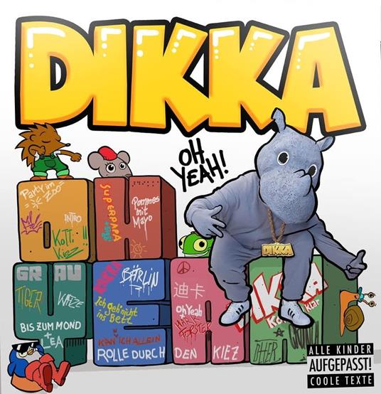 Oh Yeah! - Vinile LP di Dikka