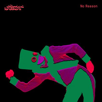 No Reason - Vinile LP di Chemical Brothers