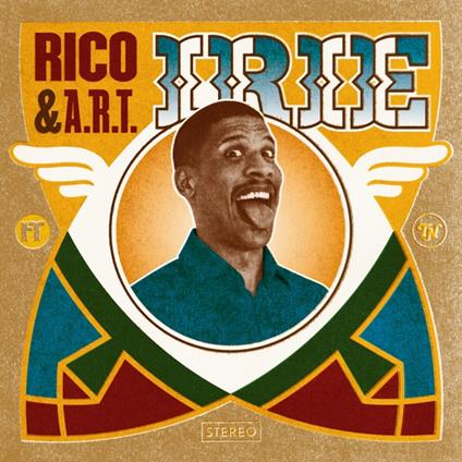 Irie - Vinile LP di Rico & A.R.T.