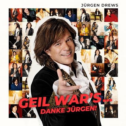 Geil War'S... Danke Jurgen! - CD Audio di Jurgen Drews