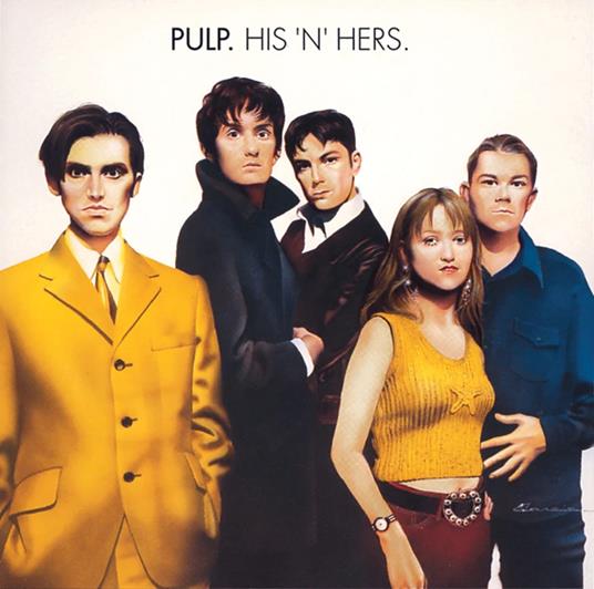 His N Hers - Vinile LP di Pulp