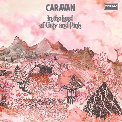 In the Land of Grey and Pink - CD Audio di Caravan