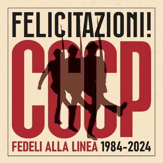 Felicitazioni! - Vinile LP di CCCP Fedeli alla Linea