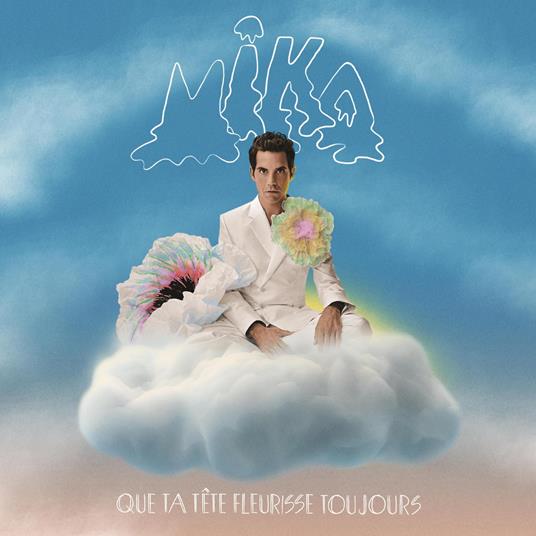 Que Ta Tete Fleurisse Toujours - CD Audio di Mika