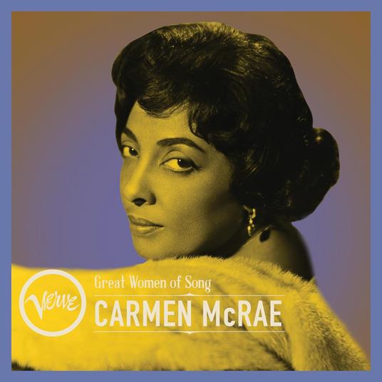Great Women of Song Carmen - CD Audio di Carmen McRae