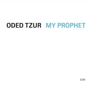 CD My Prophet Oded Tzur