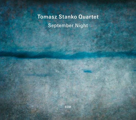 September Night - Vinile LP di Tomasz Stanko