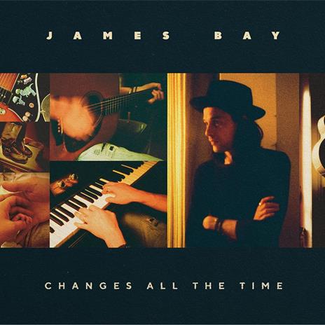 Changes All the Time - CD Audio di James Bay - 2