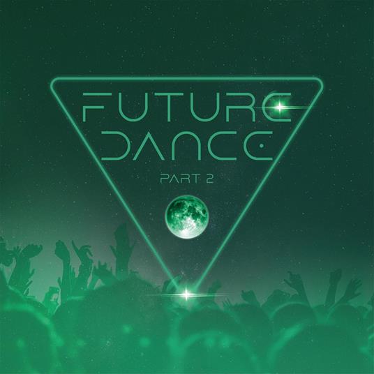 Future Dance Part 2 - CD Audio