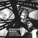 Camere con Vista - CD Audio di Francesco Renga