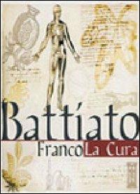 Franco Battiato. La cura (DVD) - DVD di Franco Battiato