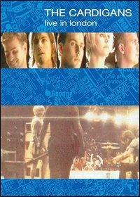 The Cardigans. Live in London (DVD) - DVD di Cardigans