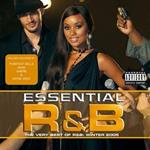 Essential R&B. The Very Best of R&B