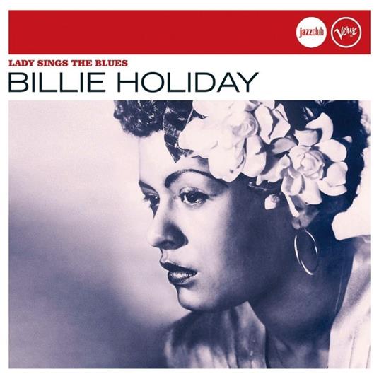 Lady Sings the Blues - CD Audio di Billie Holiday