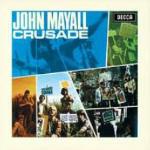 Crusade (Remastered) - CD Audio di John Mayall
