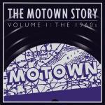 The Motown Story vol.1: The Sixties - CD Audio