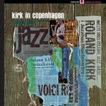 Live in Copenhagen - CD Audio di Roland Kirk