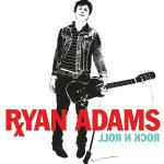 Rock'n'Roll - CD Audio di Ryan Adams