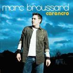 Carencro - CD Audio di Marc Broussard