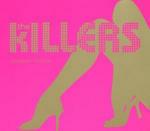 Somebody told me - CD Audio di Killers