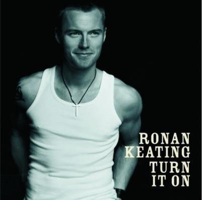 Turn it on - CD Audio di Ronan Keating