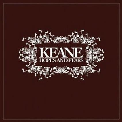 Hopes and Fears - CD Audio di Keane