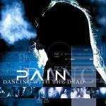 Dancing with the Dead - CD Audio di Pain