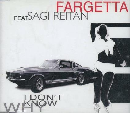 Don't Know Why - CD Audio Singolo di Fargetta
