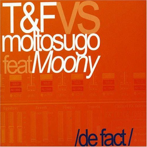 De Fact - CD Audio Singolo di T&F vs Moltosugo