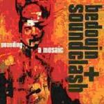 Sounding a Mosaic - CD Audio di Bedouin Soundclash