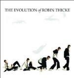 The Evolution of Robin Thicke - CD Audio di Robin Thicke
