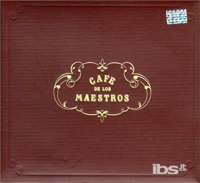 Cafe De Los Maestros - CD Audio