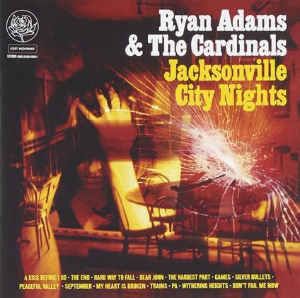 Jacksonville City Nights - CD Audio di Ryan Adams